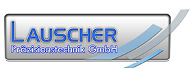 LAUSCHER Präzisionsbauteile GmbH